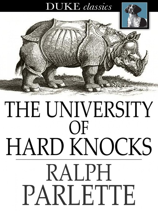 Title details for The University of Hard Knocks by Ralph Parlette - Available